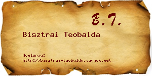 Bisztrai Teobalda névjegykártya